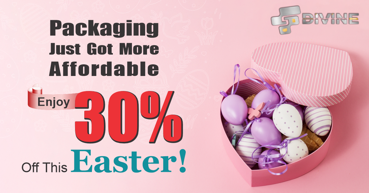 Packaging Just Got More Affordable Enjoy 30 Percent Off This Easter