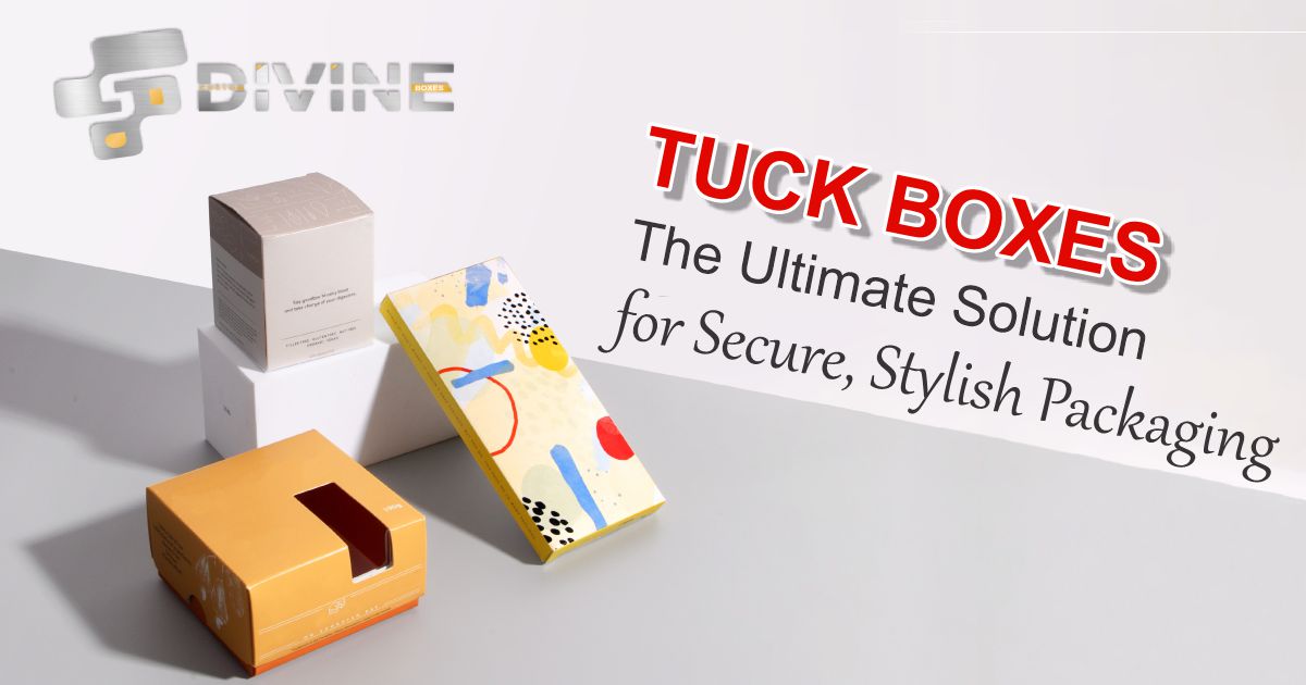 Tuck Boxes